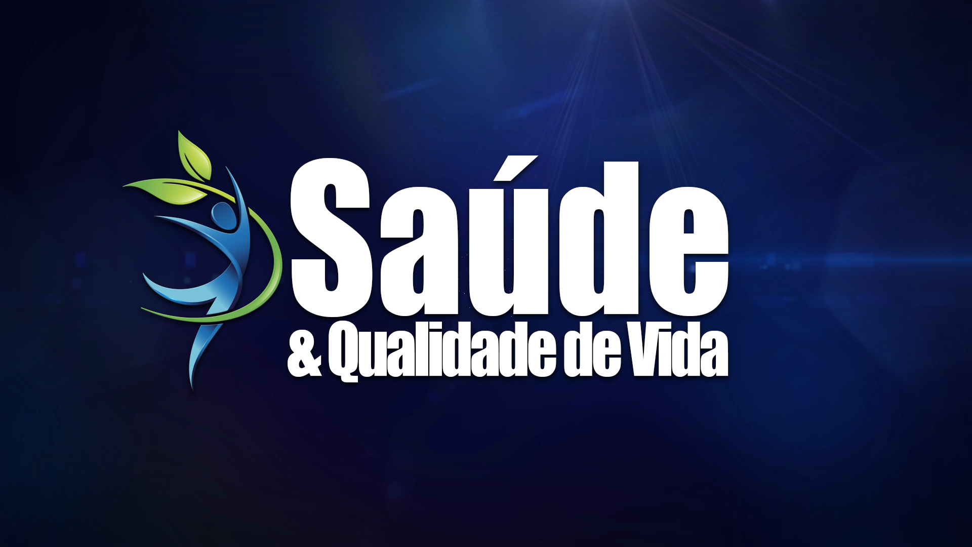 Saúde & Qualidade de Vida